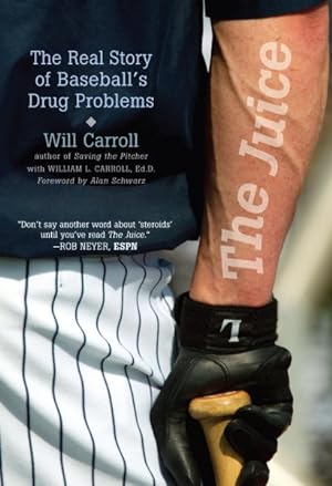 Seller image for Juice : The Real Story of Baseball's Drug Problems for sale by GreatBookPrices