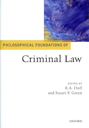 Imagen del vendedor de Philosophical Foundations of Criminal Law a la venta por GreatBookPrices