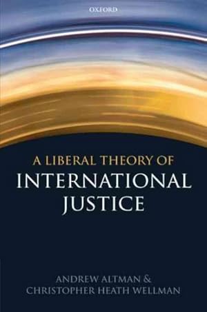 Imagen del vendedor de Liberal Theory of International Justice a la venta por GreatBookPricesUK