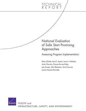 Seller image for National Evaluation of Safe Start Promising Approaches : Assessing Program Implementation for sale by GreatBookPrices