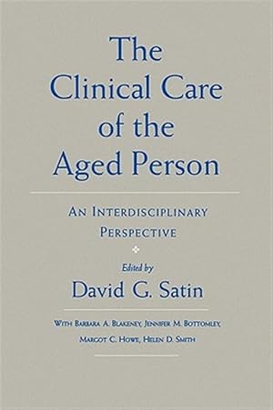Seller image for Clinical Care of the Aged Person : An Interdisciplinary Perspective for sale by GreatBookPricesUK