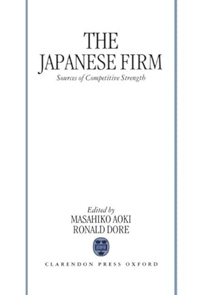 Seller image for Japanese Firm : The Sources of Competitive Strength for sale by GreatBookPricesUK