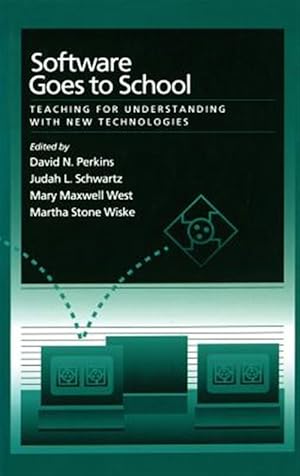 Seller image for Software Goes to School : Teaching for Understanding With New Technologies for sale by GreatBookPrices