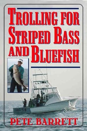 Immagine del venditore per Trolling for Striped Bass and Bluefish venduto da GreatBookPricesUK