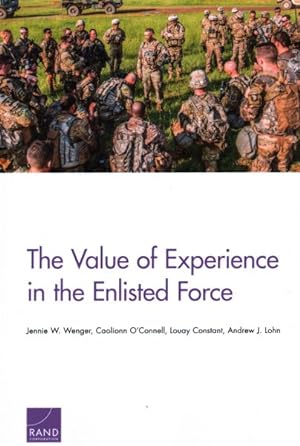Image du vendeur pour Value of Experience in the Enlisted Force mis en vente par GreatBookPrices