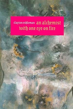 Seller image for Alchemist With One Eye on Fire for sale by GreatBookPricesUK