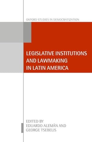 Imagen del vendedor de Legislative Institutions and Lawmaking in Latin America a la venta por GreatBookPrices