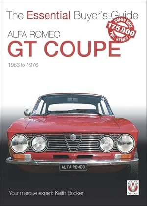 Immagine del venditore per Alfa Romeo Giulia Gt Coupe : 1963 To1976 venduto da GreatBookPrices