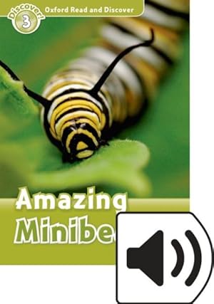 Seller image for Oxford Read And Discover: Level 3: Amazing Minibeasts Audio Pack -Language: spanish for sale by GreatBookPrices