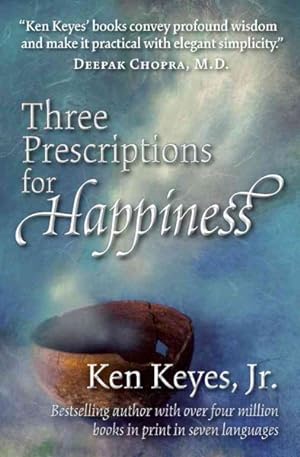 Seller image for Three Prescriptions for Happiness for sale by GreatBookPrices