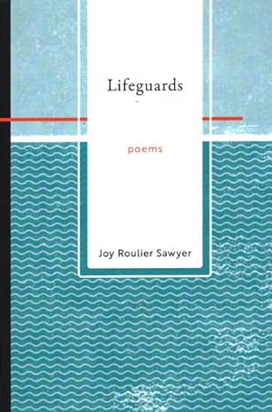 Seller image for Lifeguards : Poems for sale by GreatBookPrices