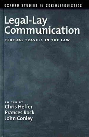 Imagen del vendedor de Legal-Lay Communication : Textual Travels in the Law a la venta por GreatBookPrices