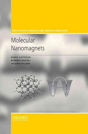 Seller image for Molecular Nanomagnets for sale by GreatBookPrices