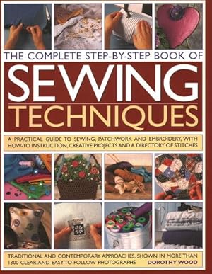 Image du vendeur pour Complete Step-by-step Book of Sewing Techniques mis en vente par GreatBookPricesUK
