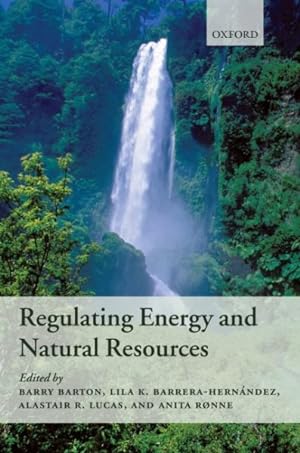 Image du vendeur pour Regulating Energy And Natural Resources mis en vente par GreatBookPrices