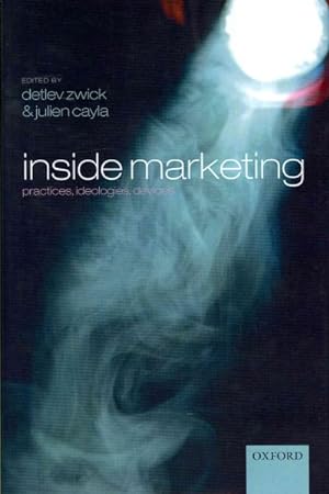 Seller image for Inside Marketing : Practices, Ideologies, Devices for sale by GreatBookPricesUK