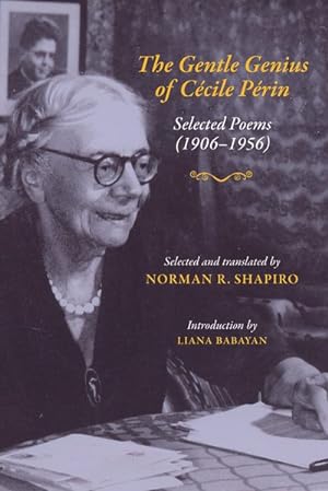 Imagen del vendedor de Gentle Genius of Cecile Perin : Poems (1906-1956) a la venta por GreatBookPrices