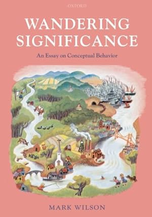 Seller image for Wandering Significance : An Essay on Conceptual Behaviour for sale by GreatBookPricesUK
