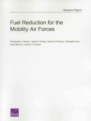 Seller image for Fuel Reduction for the Mobility Air Forces for sale by GreatBookPricesUK