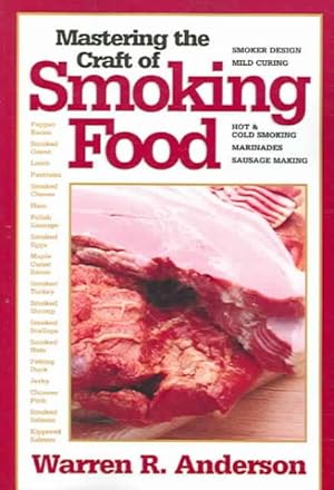 Seller image for Mastering the Craft of Smoking Food for sale by GreatBookPricesUK