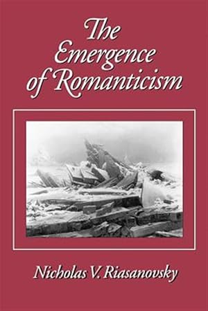 Immagine del venditore per Emergence of Romanticism venduto da GreatBookPrices