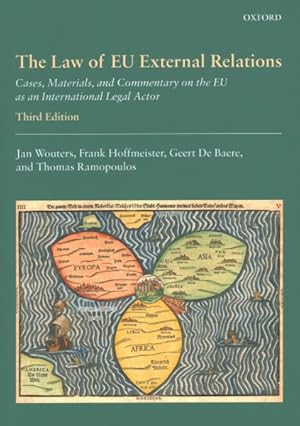 Seller image for Law of EU External Relations : Cases, Materials, and Commentary on the EU As an International Legal Actor for sale by GreatBookPrices