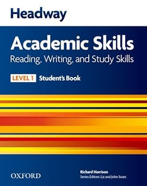 Imagen del vendedor de Headway 1 Academic Skills Read/write Student Book & Online Practice Pack a la venta por GreatBookPrices