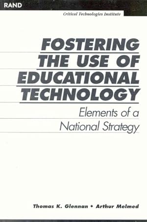 Imagen del vendedor de Fostering the Use of Educational Technology : Elements of a National Strategy a la venta por GreatBookPricesUK