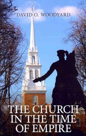 Seller image for Church in the Time of Empire : Resistance and Resources for sale by GreatBookPrices