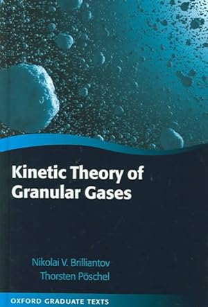 Seller image for Kinetic Theory of Granular Gases for sale by GreatBookPrices