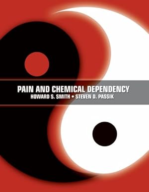 Seller image for Pain and Chemical Dependency for sale by GreatBookPrices