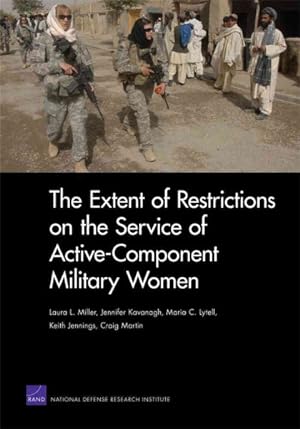 Seller image for Extent of Restrictions on the Service of Active-Component Military Women for sale by GreatBookPricesUK