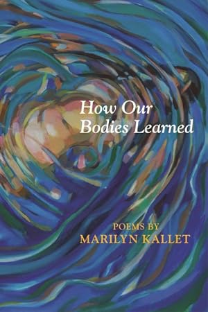 Seller image for How Our Bodies Learned for sale by GreatBookPrices