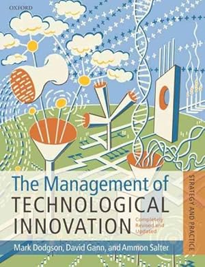 Bild des Verkufers fr Management of Technological Innovation : Strategy and Practice zum Verkauf von GreatBookPrices