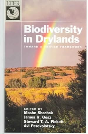 Seller image for Biodiversity in Drylands : Toward a Unified Framework for sale by GreatBookPrices