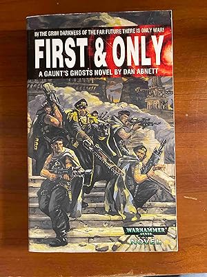 First and Only (Warhammer 40,000 Novels)