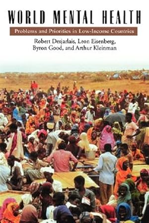 Seller image for World Mental Health : Problems and Priorities in Low-Income Countries for sale by GreatBookPrices