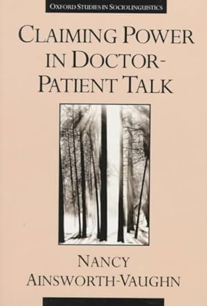 Seller image for Claiming Power in Doctor-Patient Talk for sale by GreatBookPricesUK