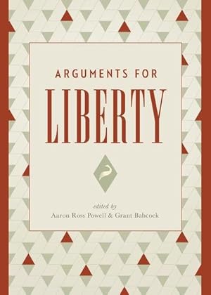 Seller image for Arguments for Liberty for sale by GreatBookPrices