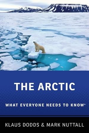 Immagine del venditore per Arctic : What Everyone Needs to Know venduto da GreatBookPrices