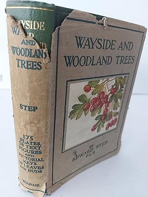 Seller image for Wayside and Woodland Trees A Guide to British Sylva for sale by Berkshire Rare Books