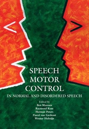 Immagine del venditore per Speech Motor Control In Normal and Disordered Speech venduto da GreatBookPricesUK