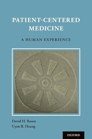 Imagen del vendedor de Patient-Centered Medicine : A Human Experience a la venta por GreatBookPrices