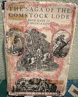 The Saga of the Comstock Lode, Boom Days in Virginia City