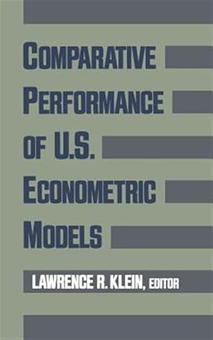 Immagine del venditore per Comparative Performance of U.S. Econometric Models venduto da GreatBookPricesUK