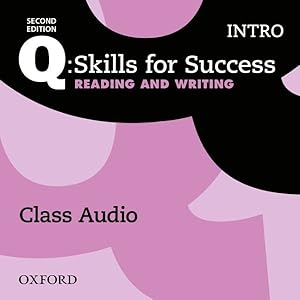 Seller image for Q: Skills for Success: Intro Level. Reading & Writing Class Audio CD for sale by GreatBookPrices