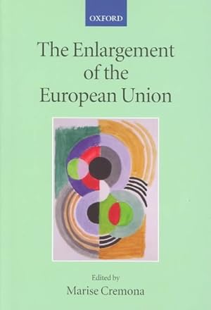 Image du vendeur pour Enlargement of the European Union mis en vente par GreatBookPrices
