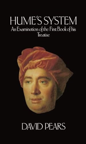 Seller image for Hume's System : An Examination of the First Book of His Treatise for sale by GreatBookPrices