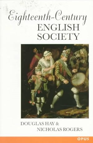 Image du vendeur pour Eighteenth-Century English Society : Shuttles and Swords mis en vente par GreatBookPrices