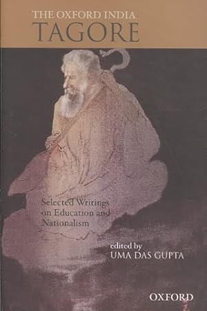 Seller image for Oxford India Tagore : Selected Writings on Education and Nationalism for sale by GreatBookPricesUK